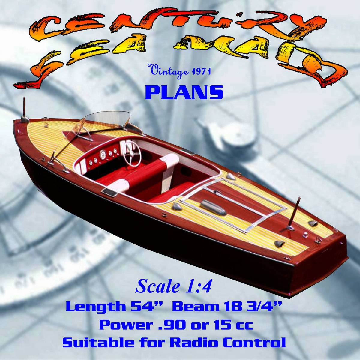 Full size Printed Plans Century Sea Maid Scale 1 4 Length 54 Beam 18 Vintage Model Plans