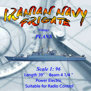 full size printed plan scale 1:96 imperial iranian navy frigate suitable for radio control